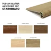 3. PILIHAN WARNA-ACC SPC-STAIR BOARD aksesoris SPC Stair Board